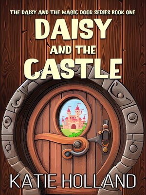cover image of Daisy and the Castle